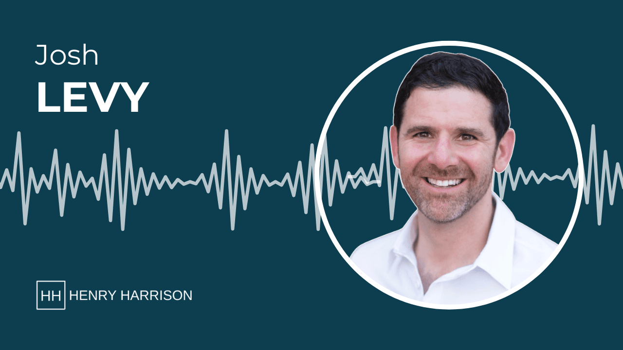 Josh Levy on Henry Harrison Podcast