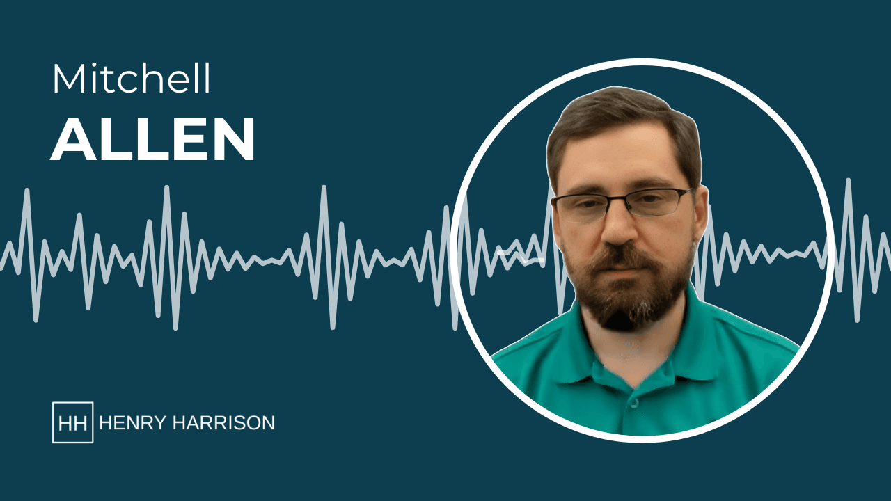 Mitch Allen on Henry Harrison Podcast